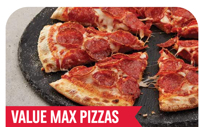 Value Max Pizzas