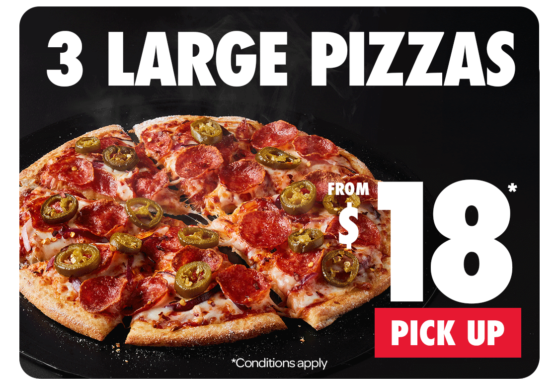 3 Large Pizzas Pick Up from $18